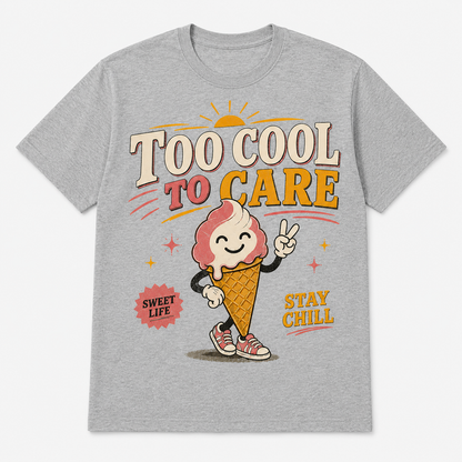 Too Cool To Care Graphic T-Shirt – Retro Ice Cream Tee
