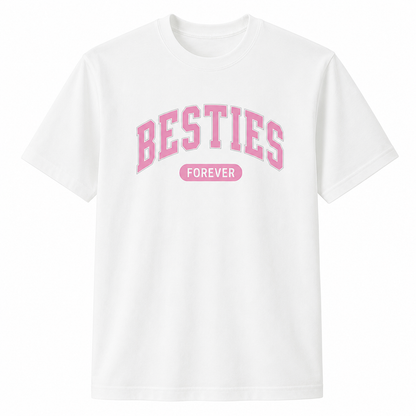 Besties Forever Graphic T-Shirt – BFF College Style Tee