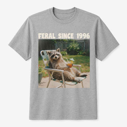 Feral Since 1996 Funny 30th Birthday Raccoon T-Shirt