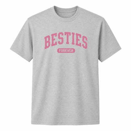 Besties Forever Graphic T-Shirt – BFF College Style Tee