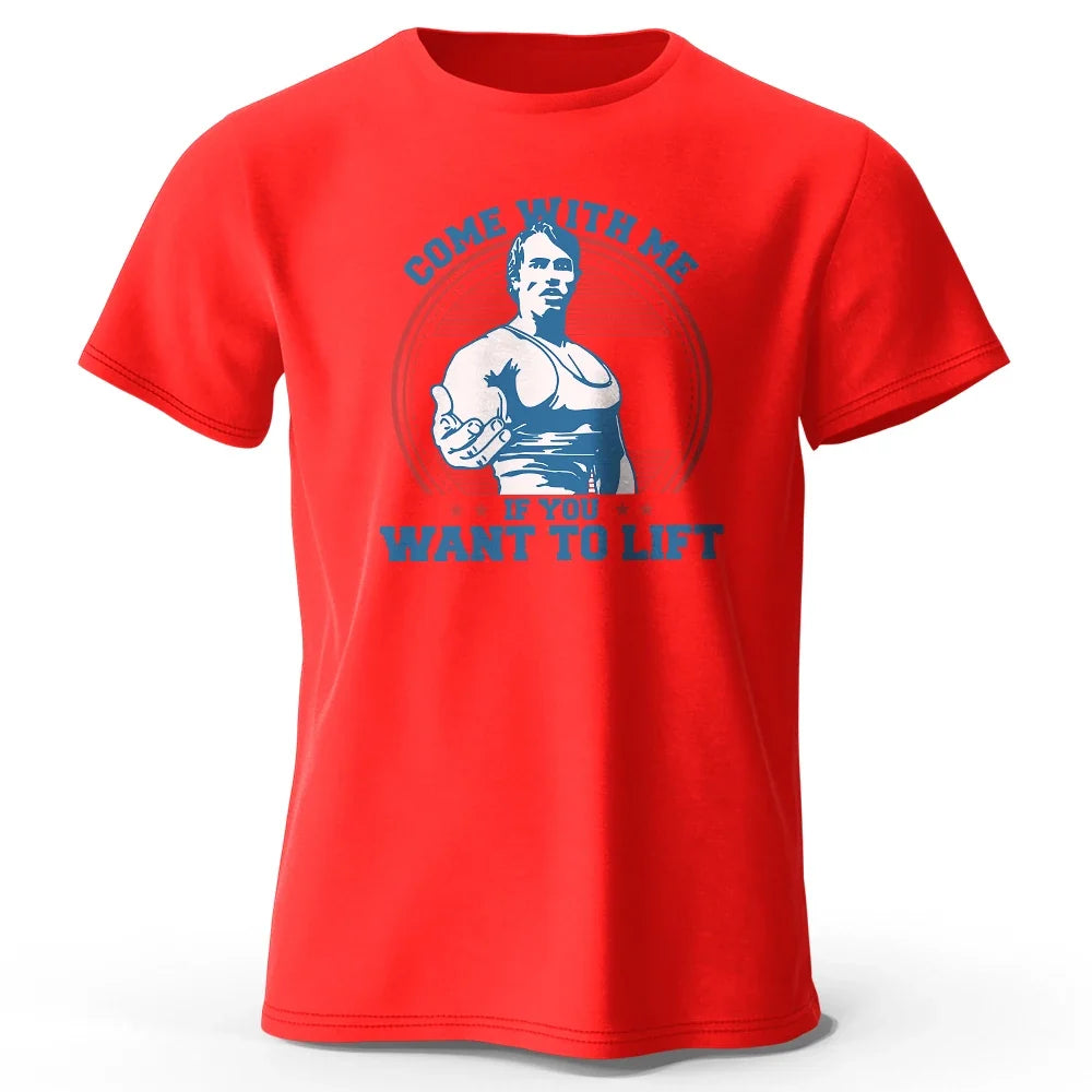 Come With Me If You Want To Lift Graphic T Shirt Oversized Cotton Tee