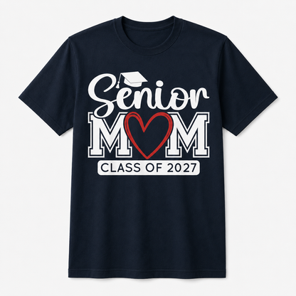 Senior Mom Class of 2027 Graduation T-Shirt – Funny Gift