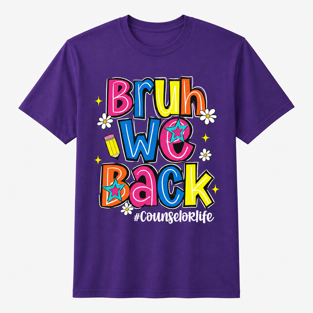 Bruh We Back Counselor Life Funny First Day of School T-Shirt