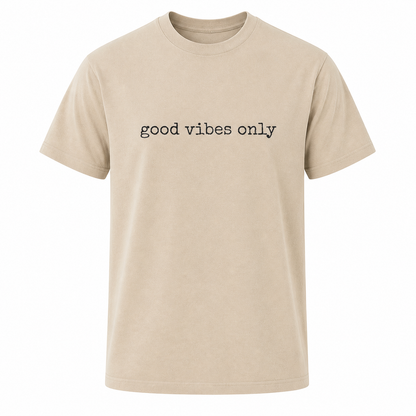 Good Vibes Only Shirt