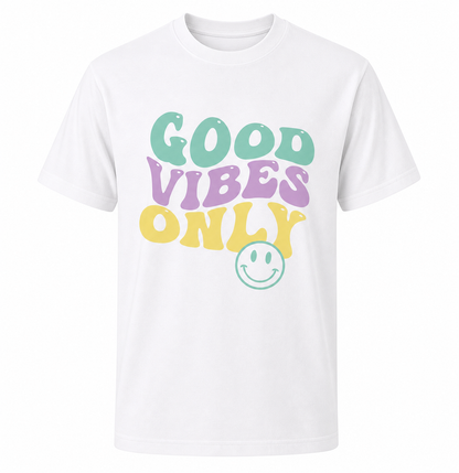 Good Vibes Only Shirt