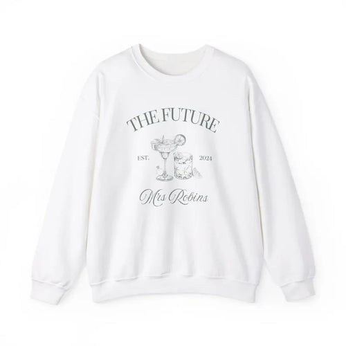 Future Mrs Sweatshirt