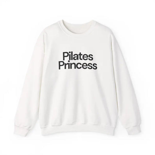 Pilates Princess Sweatshirt